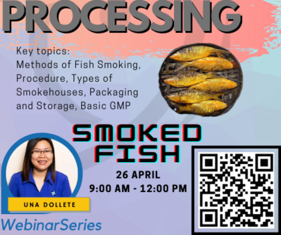 Webinar on Smoked Fish - 26 April 9:00AM - 12:00PM by Una Dollete